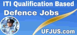 ITI Based All Defence Jobs Selection Process