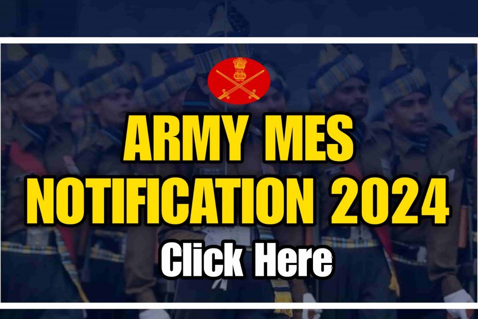 MES 41822 Posts Notification 2024 Full Details