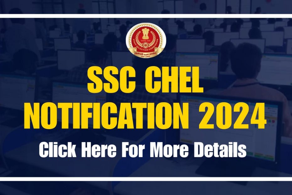 SSC CHSL 2024 Notification Full Details