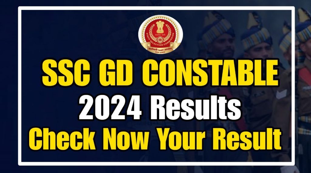 SSC GD Constable 46617 Posts 2024 Physical Dates