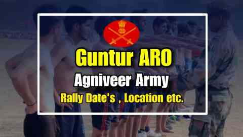 Guntur ARO Agniveer Army Recruitment Rally 2024