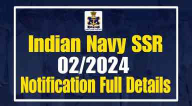 Indian Navy Agniveer SSR 02/2024 Notification