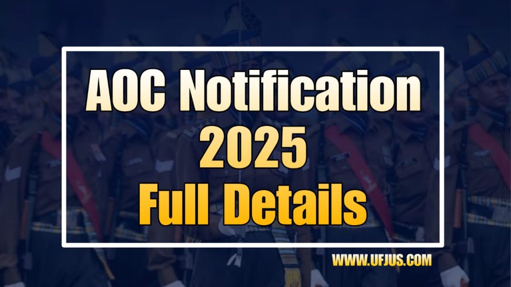 AOC Recruitment 2024 Notification Full Details