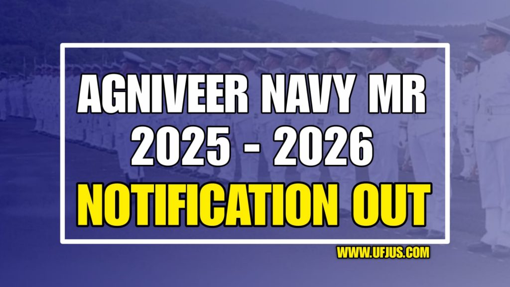 Agniveer Navy Agniveer MR 02/2025 01/2026 AND 02/2026 Notification