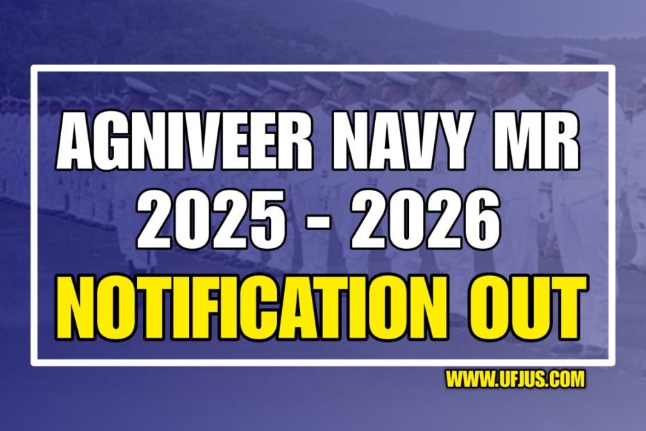 Agniveer Navy Agniveer MR 022025 012026 AND 022026 Notification