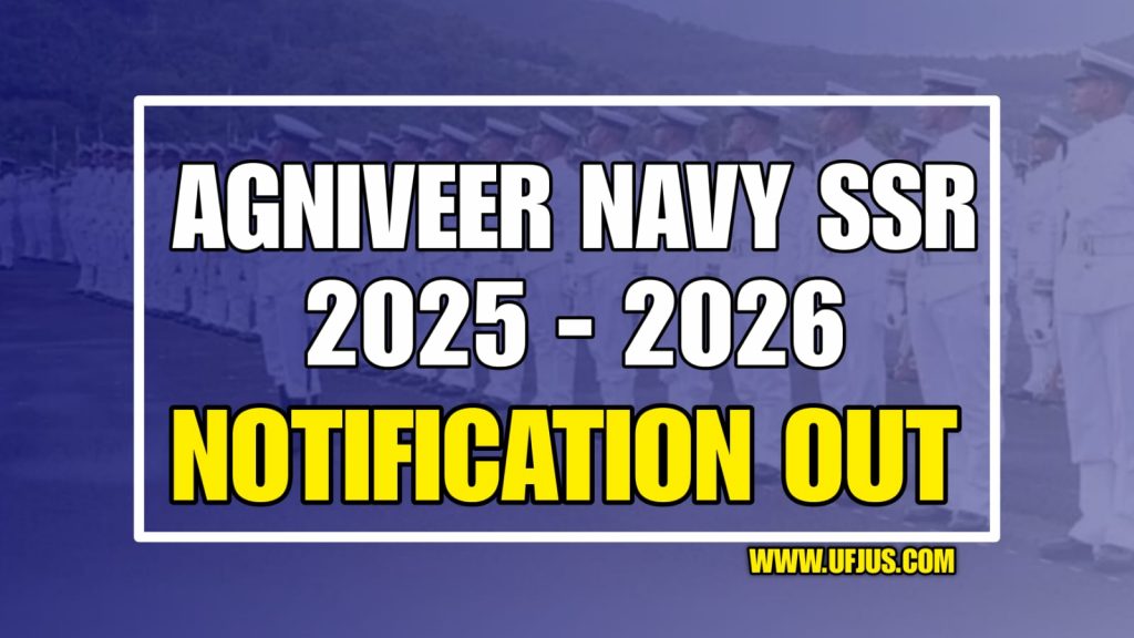 Agniveer Navy Agniveer SSR 02/2025 01/2026 AND 02/2026 Notification